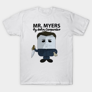 Mr. Myers T-Shirt